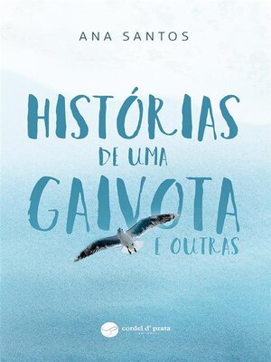 cover image of Histórias de uma Gaivota e outras